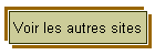 Voir les autres sites